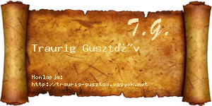 Traurig Gusztáv névjegykártya
